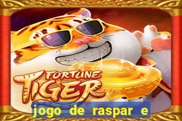 jogo de raspar e ganhar dinheiro de verdade